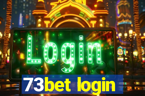 73bet login